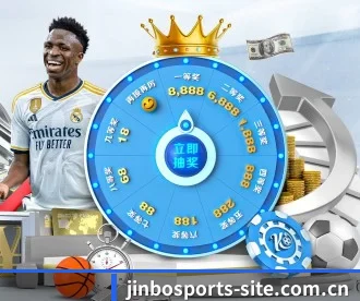 金博体育 APP（JINBOSPORTS）